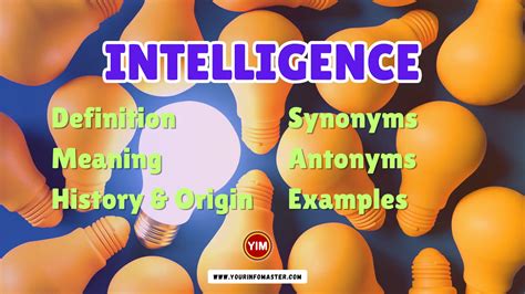 Intelligence Synonyms, Antonyms, Example Sentences - Your Info Master