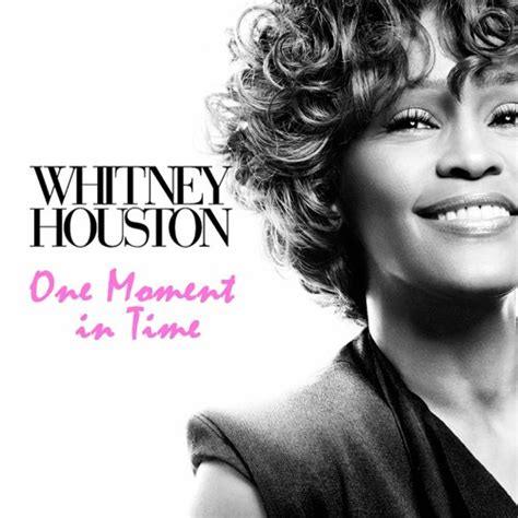 Give me one moment in time whitney houston - hohpaphilly