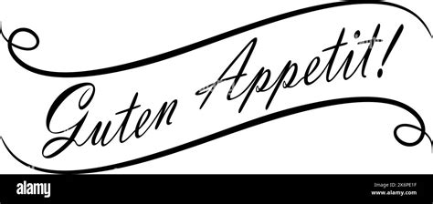 Guten Appetit vector lettering in black. With flourish frame. White isolated background. German ...