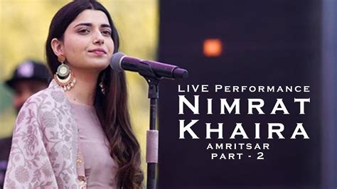 Nimrat Khaira LIVE Performance Part 2 | Amritsar | KaY.B Films - YouTube