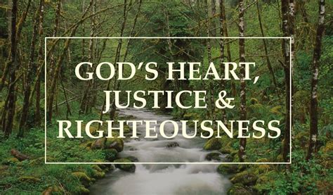 God's Heart, Justice & Righteousness - St. Paul’s Bible Church