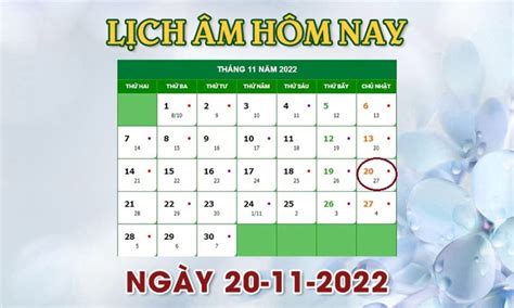 Lịch âm 20/11 - Tra cứu lịch âm hôm nay Chủ nhật ngày 20/11/2022, Âm lịch hôm nay là ngày mấy?