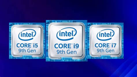 Intel 9th Gen Core i9, Core i7, Core i5 CPUs for Gaming Laptops ...