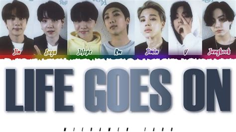 BTS – 'LIFE GOES ON' Lyrics [Color Coded\Han\Rom\Eng] - YouTube