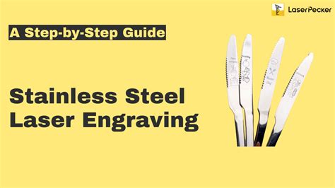 Stainless Steel Laser Engraving: A Beginner's Guide in 2024