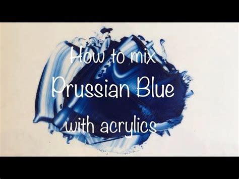 How To Make Prussian Blue | Acrylics | Color Mixing Tutorial #40 | Dark ...