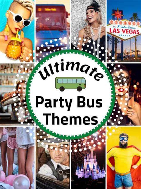 Ultimate List For Party Bus Themes - Intentional Hospitality