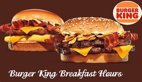 Burger King Breakfast Hours With Open and Close Timings