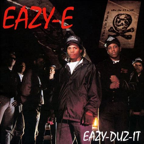 Eazy-E – Eazy Duz It Lyrics | Genius Lyrics