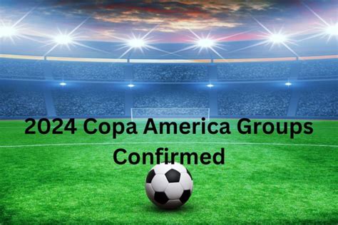 Copa America 2024 Groups With Teams