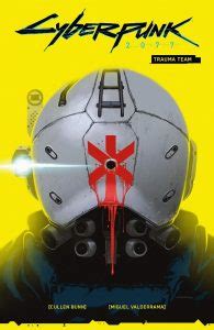 Cyberpunk 2077 Comics Volume 1: Trauma Team – Cover, Price, Release Date – Load the Game