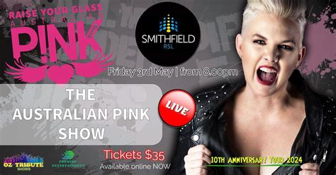 Raise Your Glass. The Australian Pink Show | Smithfield RSL | Smithfield NSW, Smithfield RSL ...