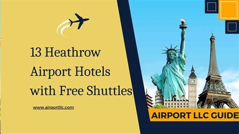 13 Heathrow Airport Hotels with Free Shuttles - Airport LLC