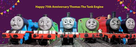 Happy 75th Anniversary Thomas The Tank Engine by CamJPDX on DeviantArt