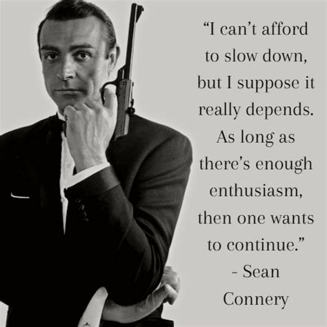 30 Legendary Sean Connery Quotes On Success - Addicted 2 Success