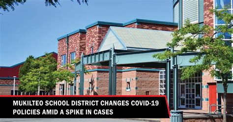 Mukilteo School District changes COVID-19 policies amid a spike in ...