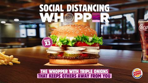 Burger King: The Social Distancing Whopper – Campaigns of the World®