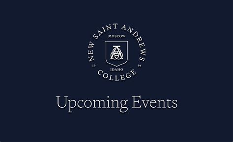 Upcoming Events This Fall at New Saint Andrews College | New Saint ...