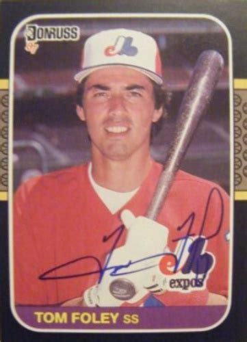 Tom Foley Autographs and Memorabilia | Sports, Baseball