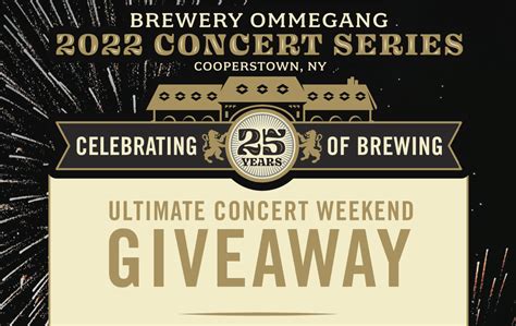 2022 Ultimate Concert Weekend Giveaway - Brewery Ommegang