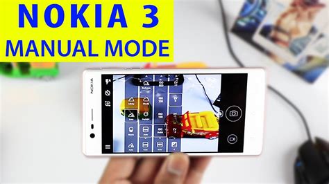 Nokia 3 Android Camera Settings | Manual Mode | Capture AWESOME images on NOKIA 3 - YouTube