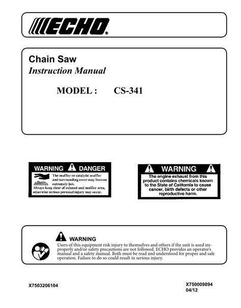 (PDF) Chain Saw Instruction Manual MODEL : CS-341 - ECHO-USA · Read rules for safe operation and ...