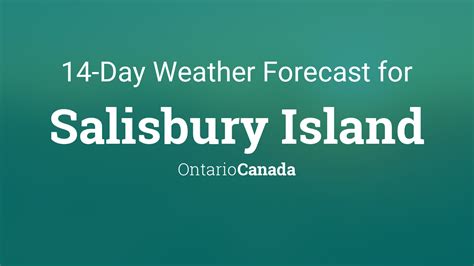 Salisbury Island, Ontario, Canada 14 day weather forecast