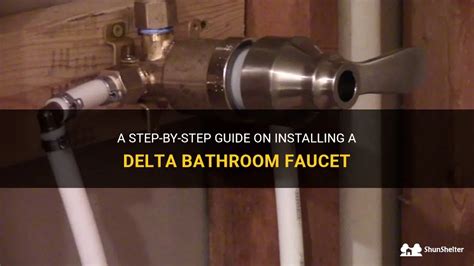 A Step-By-Step Guide On Installing A Delta Bathroom Faucet | ShunShelter