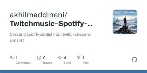 GitHub - maddyakhil/Twitchmusic-Spotify-Playlist-Creator: Creating spotify playlist from twitch ...