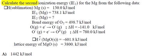 homework - Calculate the second ionization energy for the Mg from the ...