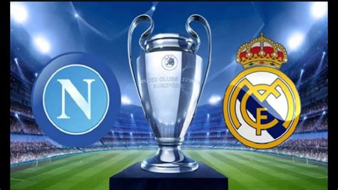 Napoli vs. Real Madrid Champions League ...