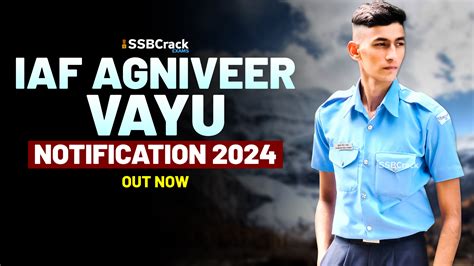 Indian Air Force Agniveer Vayu Notification 2024 [APPLY NOW]