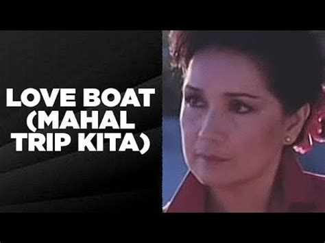 LOVE BOAT (MAHAL TRIP KITA): Susan Roces, Eddie Gutierrez & Ruffa ...