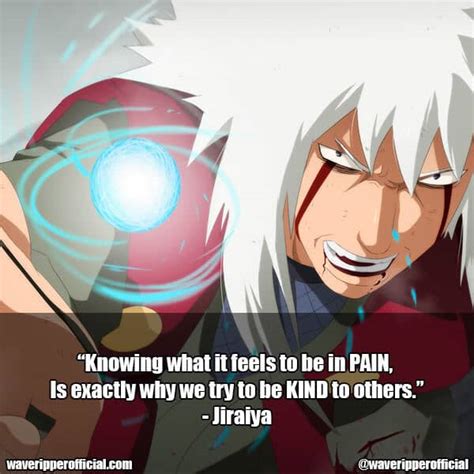 25+ Jiraiya Quotes That You Don’t Want To Miss - Waveripperofficial