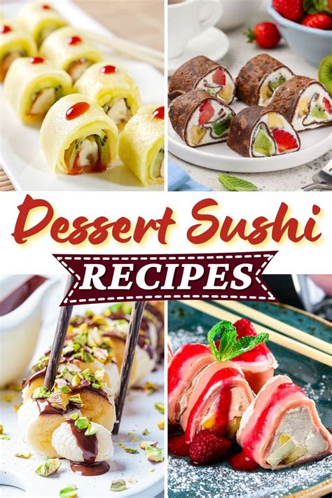 17 Best Dessert Sushi Recipes Ever - Insanely Good