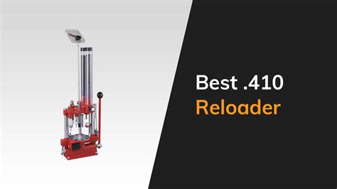 Best .410 Reloading Press in [year] | The Arms Guide