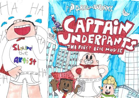 Captain Underpants: The First Epic Movie (Review) by SlainetheArtist on DeviantArt