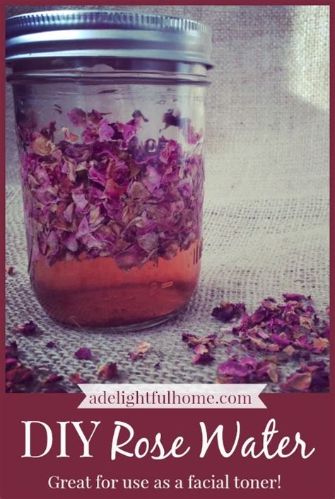 How to Make Rose Water - A Delightful Home