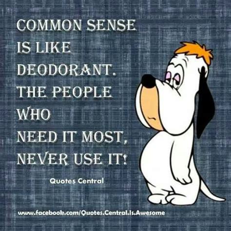 Droopy Meme on Common Sense