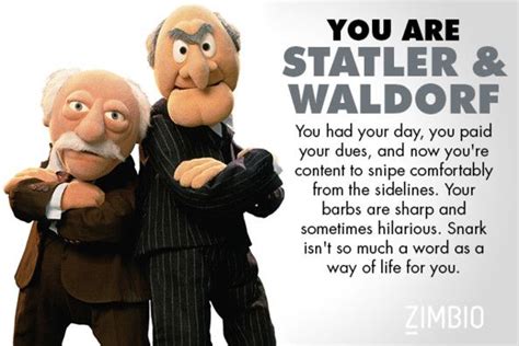 Statler And Waldorf Birthday Quotes - ShortQuotes.cc