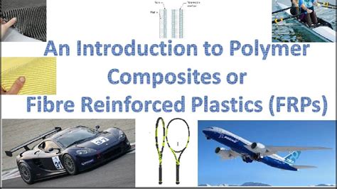 An Introduction to Composite Materials (Polymer Composites or Fibre ...