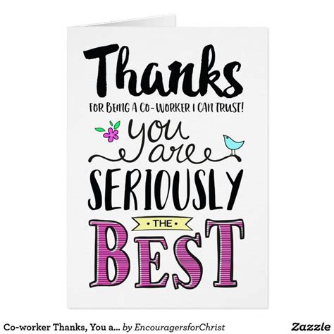 Co-worker Thanks, You are SERIOUSLY the best! | Zazzle.com in 2021 | Thank you quotes for ...