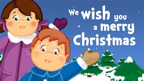 We wish you a merry Christmas (christmas song for kids with lyrics ...