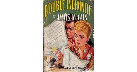 Double Indemnity by James M. Cain