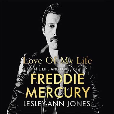 Amazon.com: Love of My Life: The Life and Loves of Freddie Mercury ...