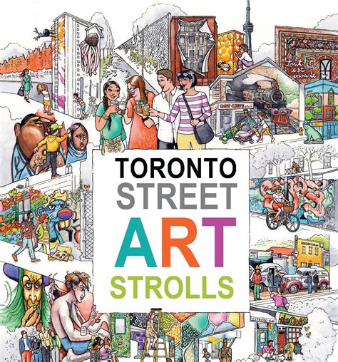 Toronto Street ART Strolls | Toronto Urban Gems