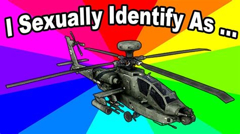 I Sexually Identify as an Attack Helicopter: Image Gallery (Sorted by ...