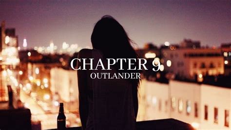 Outlander - Chapter 9 - Wattpad