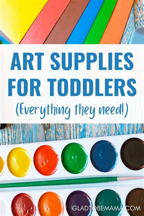 The Best Art Supplies For Toddlers | Glad To Be Mama