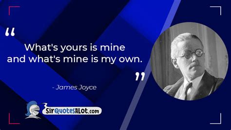 80+ Enlightening James Joyce Quotes - Sir QuotesALot